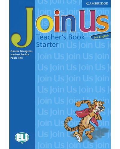 Join Us for English Starter: Английски език - ниво Pre-A1 (книга за учителя) - 1