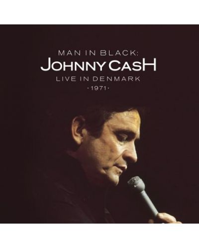 Johnny Cash - Man in Black: Live in Denmark 1971 (CD)