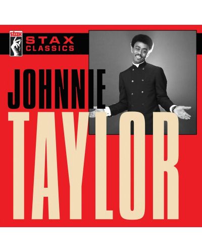 Johnnie Taylor - Stax Classics (CD) - 1
