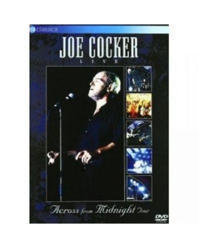 Joe Cocker - Across From Midnight Tour (DVD) - 1