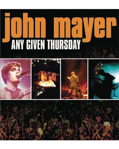 John Mayer - Any Given Thursday (DVD)