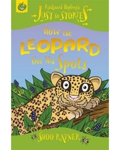 Just So Stories: How the Leopard Got His Spots