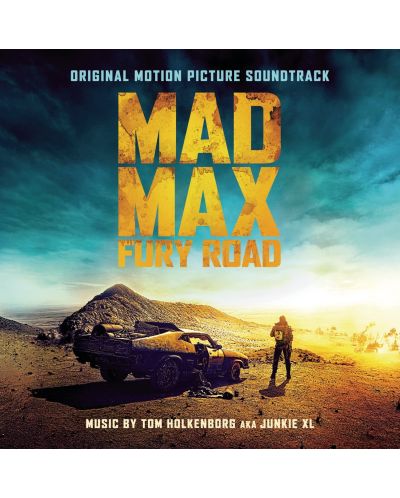 Junkie XL - Mad Max: Fury Road, Original Motion Picture Soundtrack (CD) - 1