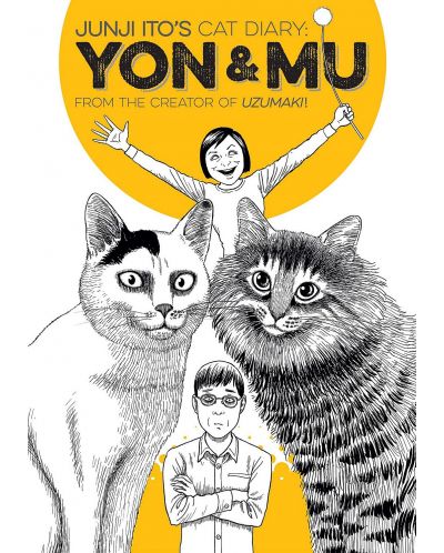 Junji Ito's Cat Diary: Yon and Mu
