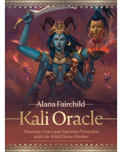 Kali Oracle: Ferocious Grace and Supreme Protection with the Wild Divine Mother (44-Card Deck and Guidebook) - 1