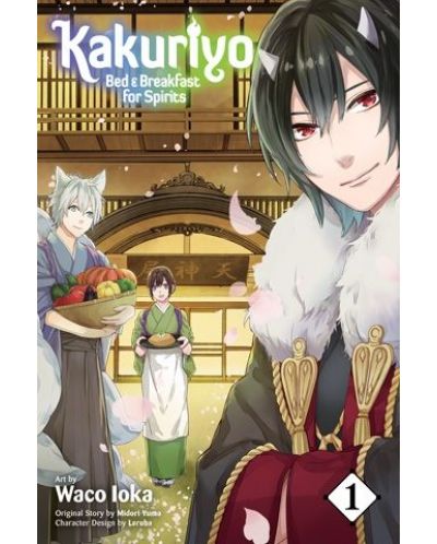 Kakuriyo: Bed and Breakfast for Spirits, Vol. 1 - 1