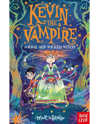 Kevin the Vampire: A Wild and Wicked Witch - 1