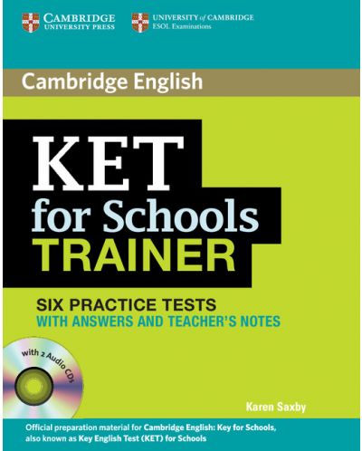 KET for Schools Trainer Six Practice Tests with Answers, Teacher's Notes and Audio CDs (2) - 1