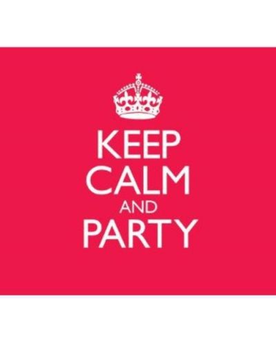 Keep Calm And Party (CD) - 1