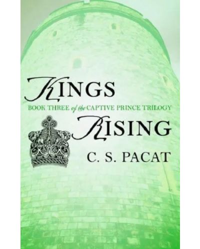 Kings Rising (Captive Prince, Book Three) - 1