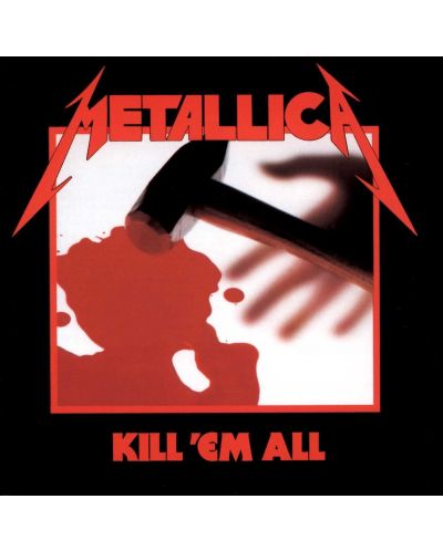 Metallica - Kill 'Em All (CD) - 1