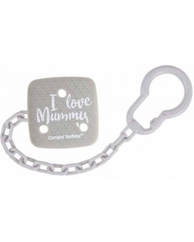 Клипс за залъгалка Canpol - I Love Mummy, с верижка, сив