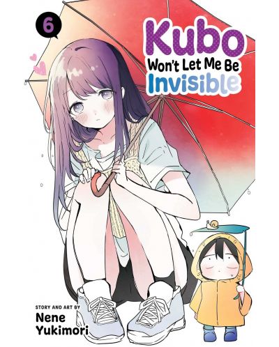 Kubo Won't Let Me Be Invisible, Vol. 6 - 1