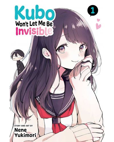 Kubo Won't Let Me Be Invisible, Vol. 1 - 1