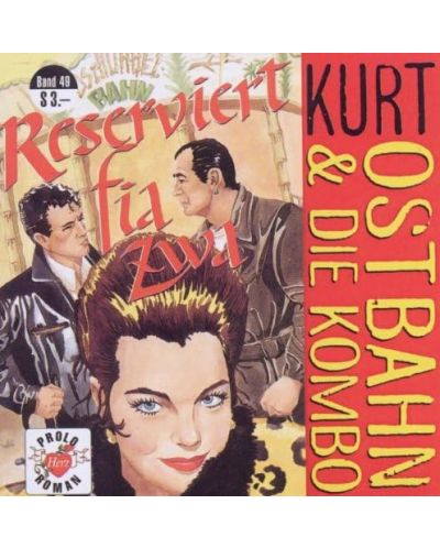 Kurt Ostbahn - Reserviert fia zwa (CD) - 1