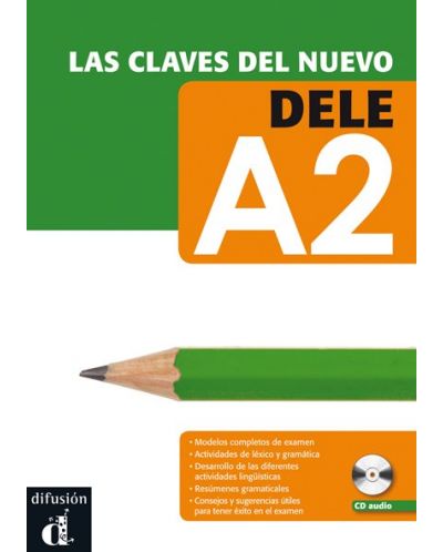Las claves del nuevo DELE: Испански език - ниво A2 +CD - 1