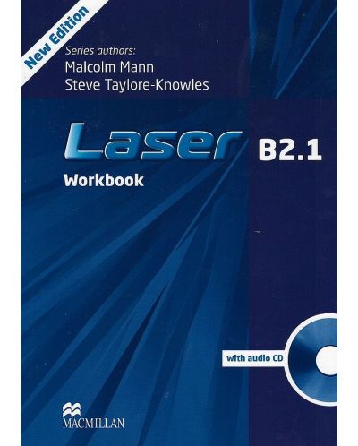 Laser B2.1 for Bulgaria 3rd edition: Workbook with audio CD/ Английски език - ниво B2.1: Учебна тетрадка + аудио диск - 1