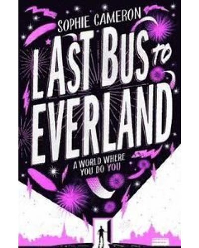 Last Bus to Everland