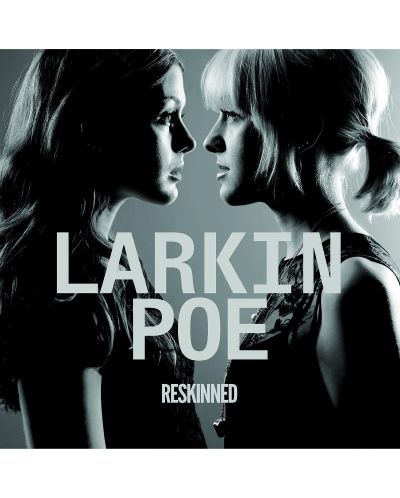 Larkin Poe - Reskinned(CD) - 1