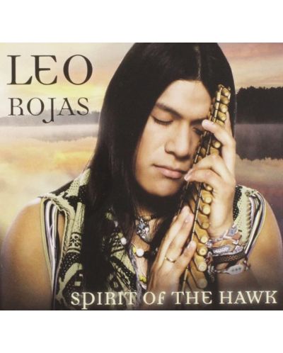 Leo Rojas - Spirit Of The Hawk (CD) - 1