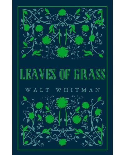 Leaves of Grass (Alma Classics) - 1