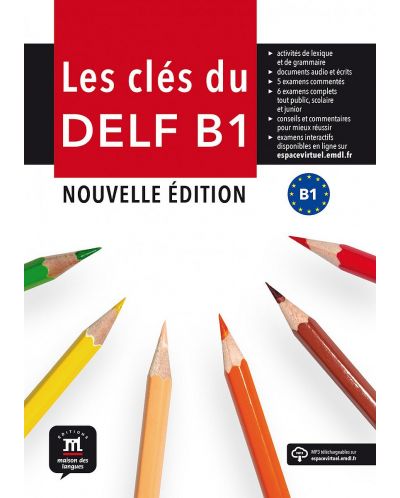 Les cles du nouveau DELF B1 nouvelle edition (учебник + код за аудио)