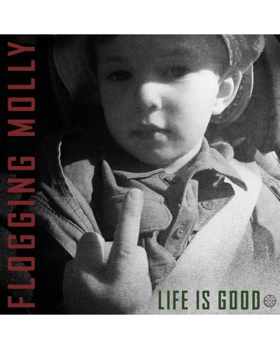 Flogging Molly - Life Is Good (Vinyl) - 1