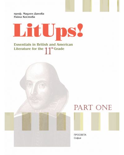 LitUps!Part One. Essentials in British and American Literature for the 11th Grade. (student’s Book) - 2