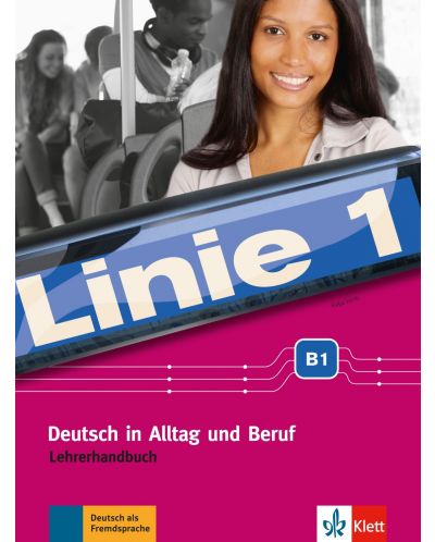 Linie 1 B1 Lehrerhandbuch - 1