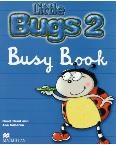 Little Bugs 2: Busy Book / Английски за деца (Работна тетрадка) - 1