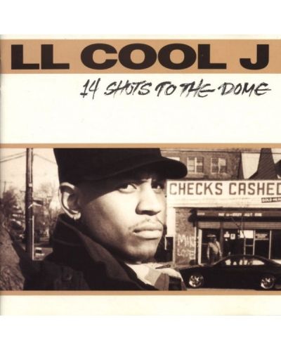 LL Cool J - 14 Shots To The Dome (CD)