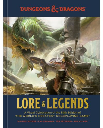 Lore and Legends: A Visual Celebration of the Fifth Edition of the World's Greatest Roleplaying Game (Dungeons and Dragons) - 1