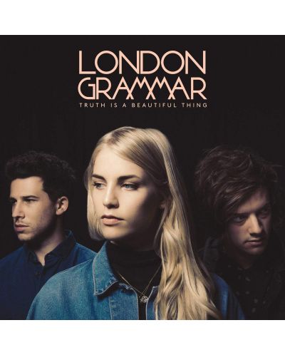 London Grammar - Truth Is A Beautiful Thing (CD)