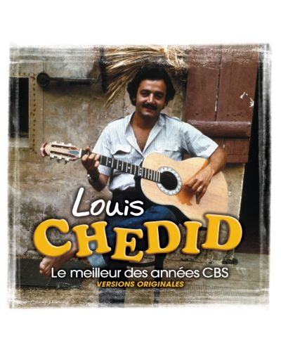 Louis Chedid - Le Meilleur Des Années CBS (CD)
