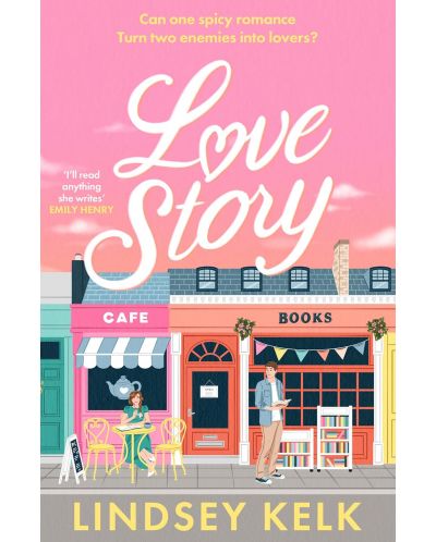 Love Story (Lindsey Kelk) - 1