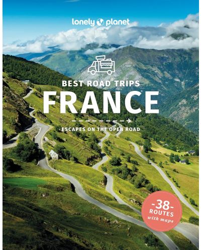 Lonely Planet: Best Road Trips France - 1