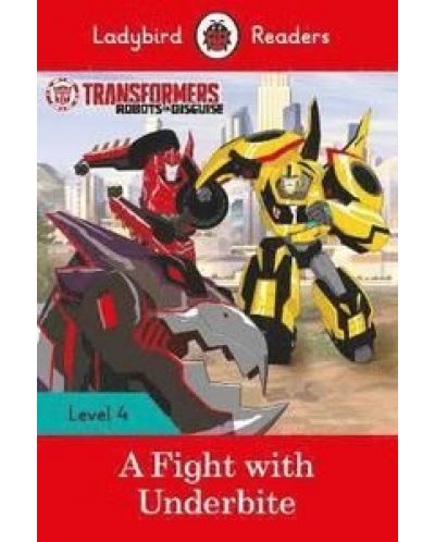 LR4 Transformers A Fight with Underbite