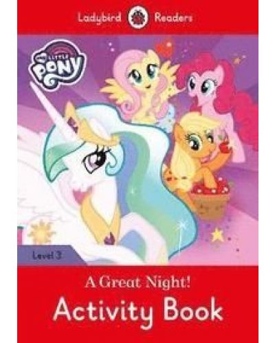 LR3 My Little Pony A Great Night - Activity Book