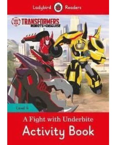 LR4 Transformers A Fight with Underbite Activity Book