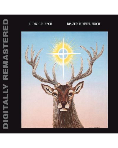 Ludwig Hirsch - Bis Zum Himmel Hoch (CD)