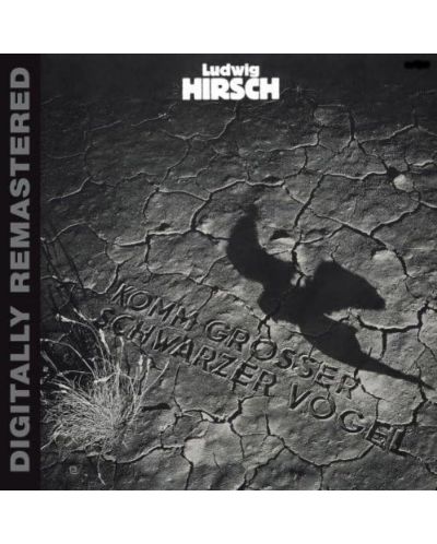 Ludwig Hirsch - Komm, Großer Schwarzer Vogel (CD)