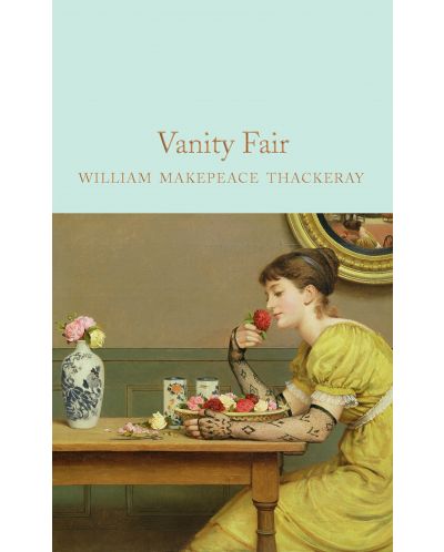 Macmillan Collector's Library: VANITY FAIR - 1