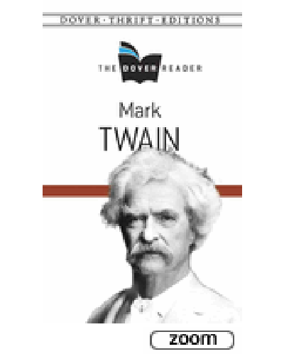 Mark Twain The Dover Reader