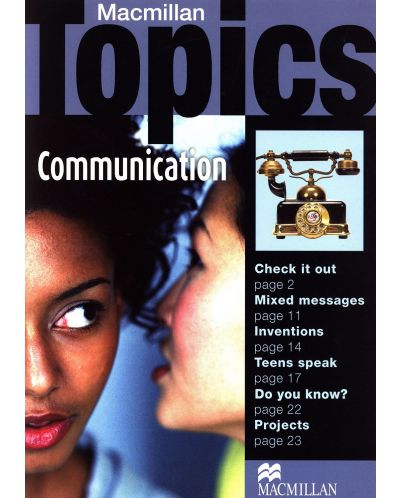 Macmillan Topics: Communication - Pre-Intermediate - 1