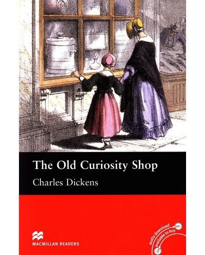 Macmillan Readers: Old Curiosity Shop (ниво Intermediate) - 1
