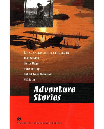 Macmillan Literature Collections: Adventure Stories (ниво Advanced) - 1