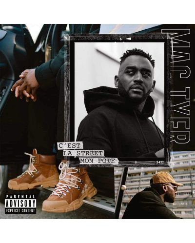 Mac Tyer - C'est la street mon pote (CD)