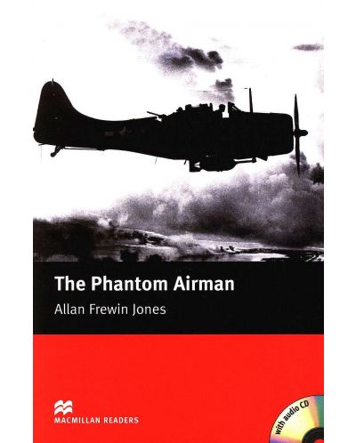 Macmillan Readers: Phantom Airman + CD  (ниво Elementary) - 1