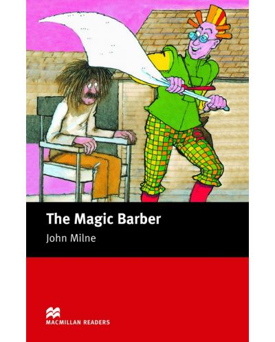 Macmillan Readers: Magic Barber (ниво Starter)