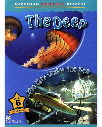 Macmillan Children's Readers: Deep (ниво level 6) - 1